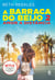 A barraca do beijo 2 - Amor a distância