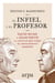 El infiel y el profesor - La historia de la amistad entre dos gigantes que transformaron el pensamiento moderno