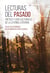 Lecturas del pasado - poética y usos culturales de la leyenda literaria