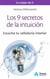Los 9 secretos de la intuición - Escucha tu sabiduría interior