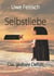 Selbstliebe - Das globale Defizit