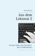 Aus dem Lektorat 2 - 50 neue Tipps zum Schreiben und Veröffentlichen