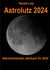 Astrolutz 2024 - Astronomisches Jahrbuch für 2024