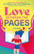 Love Between the Pages - Anthologie. 18 Romance-Geschichten