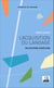 L'acquisition du langage - Un système complexe
