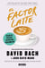 El factor Latte - Por qué no necesitas ser rico para vivir como rico