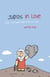 Judíos in love - Cómo conseguir pareja de la cole
