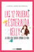 Las 12 pruebas de Esmeralda Kelly - La chica que quería cambiar su vida