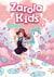 El unicornio encantado (Zarola Kids)