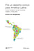 Por un derecho común para América Latina - Cómo fortalecer las democracias frágiles y desiguales
