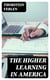 The Higher Learning in America