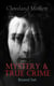 MYSTERY & TRUE CRIME Boxed Set - Through the Wall, Possessed, The Mysterious Card, The Northampton Bank Robbery, The Pollock Diamond Robbery, American Exchange Bank Robbery...
