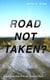 ROAD NOT TAKEN? - Imperium in Imperio & The Hindered Hand - Two Political Novels - Black Civil Rights Movement