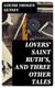 Lovers' Saint Ruth's, and Three Other Tales
