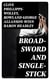 Broad-Sword and Single-Stick - With Chapters on Quarter-Staff, Bayonet, Cudgel, Shillalah, Walking-Stick, Umbrella and Other Weapons of Self-Defence