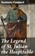 The Legend of St. Julian the Hospitable