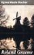 Roland Graeme - Knight. A Novel of Our Time