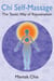 Chi Self-Massage - The Taoist Way of Rejuvenation