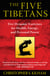 The Five Tibetans - Five Dynamic Exercises for Health, Energy, and Personal Power