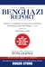 The Benghazi Report - Review of the Terrorist Attacks on U.S. Facilities in Benghazi, Libya, September 11-12, 2012