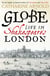 Globe - Life in Shakespeare's London