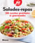 Salade-repas - 100 recettes protéinées et gourmandes