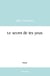 Le secret de tes yeux