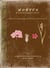 Hortus Miscellaneous - A Gardener's Hodgepodge of Information and Instruction