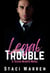 Legal Trouble - Texas Hearts