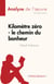 Kilomètre zéro - le chemin du bonheur de Maud Ankaoua (Analyse de l'œuvre) - Résumé complet et analyse détaillée de l'oeuvre