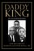 Daddy King - An Autobiography