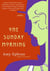 One Sunday Morning - A Novel