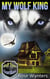 My Wolf King - Wolf Town Guardians, #1