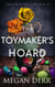 The Toymaker's Hoard - Trice City Lovers, #2