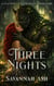 Three Nights - An Elanthysia Monster Romance