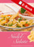 Leckere Nudel-Salate - 37 pfiffige Rezepte für jeden Anlass
