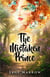 The Mistaken Prince - The Sevenwars Trilogy, #1