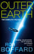 Outer Earth: The Complete Trilogy - The exhilarating space adventure you won't want to miss