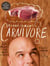 Michael Symon's Carnivore - 120 Recipes for Meat Lovers: A Cookbook