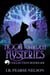 Moon Garden Mysteries: Collection Books 4-6 - Moon Garden Mysteries