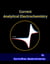 Current Analytical Electrochemistry