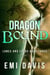 Dragon Bound - Lunes & Lords, #3