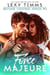 Force Majeure - Beyond Control Series, #2
