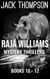 Raja Williams Mystery Thriller Series, Books 10-12 - Raja Williams Mystery Thrillers