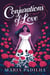 Conjurations of Love by Maria Padilha