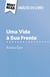 Uma Vida à Sua Frente de Romain Gary (Análise do livro) - Análise completa e resumo pormenorizado do trabalho