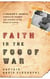 Faith in the Fog of War - Stories of Triumph and Tragedy in the Midst of War