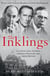 The Inklings - C. S. Lewis, J. R. R. Tolkien, Charles Williams and Their Friends