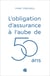 L'obligation d'assurance à l'aube de 50 ans - État des lieux et perspectives d’optimisation dans la zone CIMA - Cas du Cameroun
