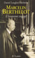 Marcelin Berthelot, un savant engagé